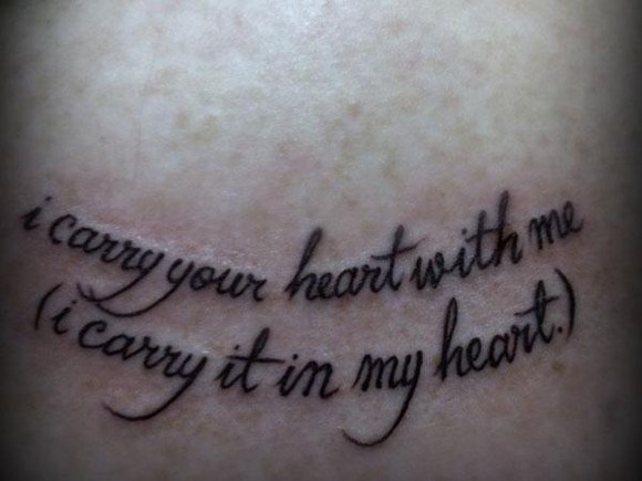 Tattoo Quotes I Carry Your Heart With Me