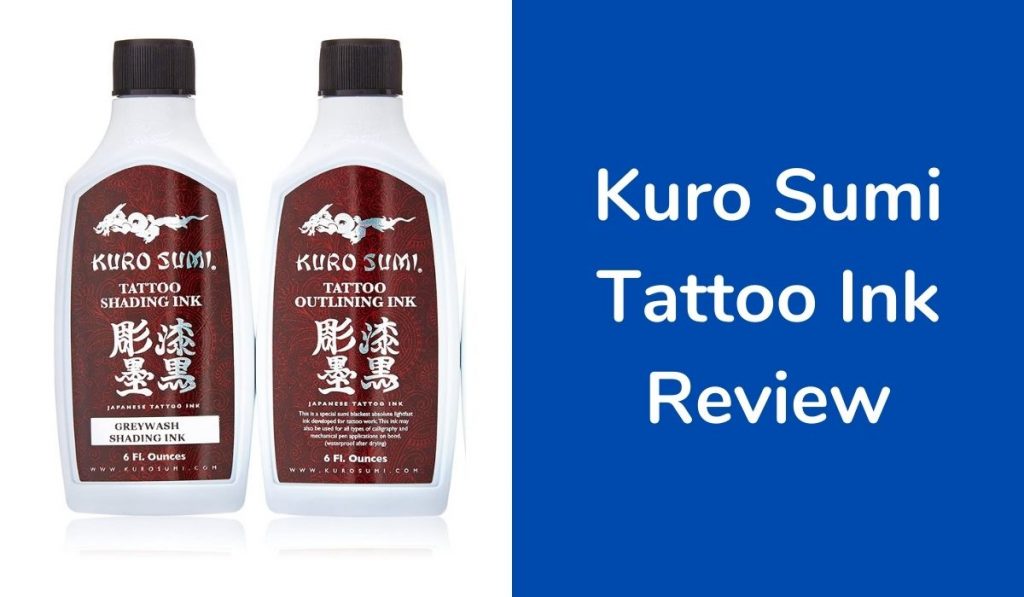 Kuro Sumi Tattoo Ink Review