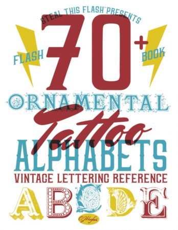 70+ Ornamental Tattoo Alphabets Vintage Lettering Reference