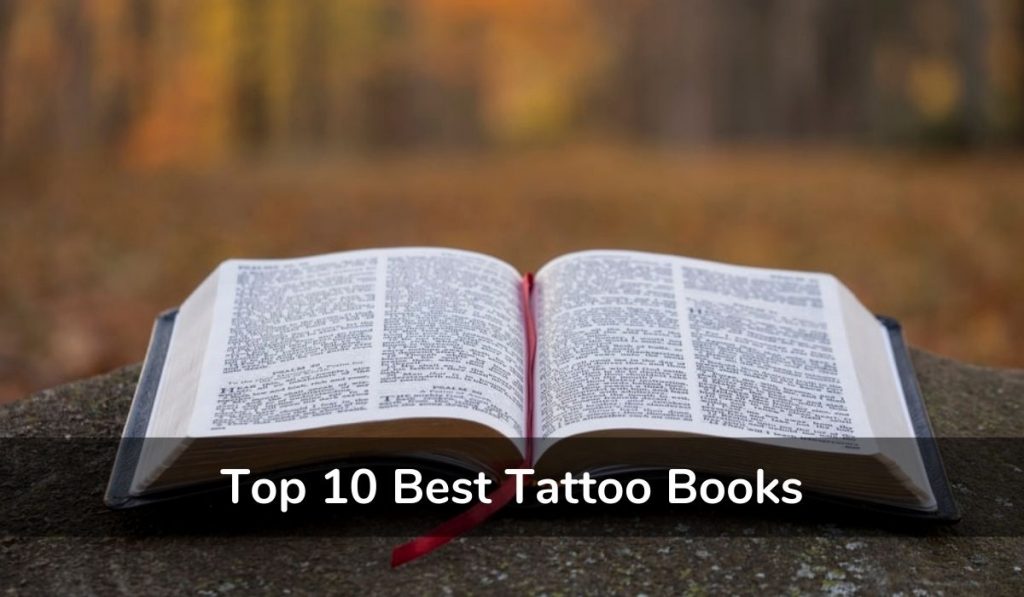 Top 10 Best Tattoo Books