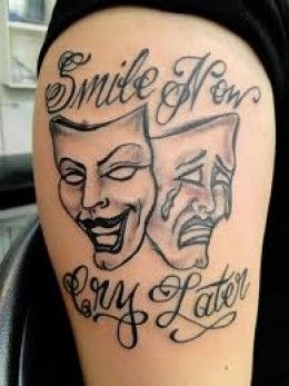 Laugh Now Cry Later Tattoo 102