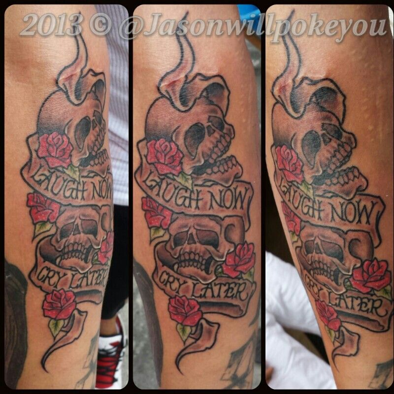 Laugh Now Cry Later Tattoo 41