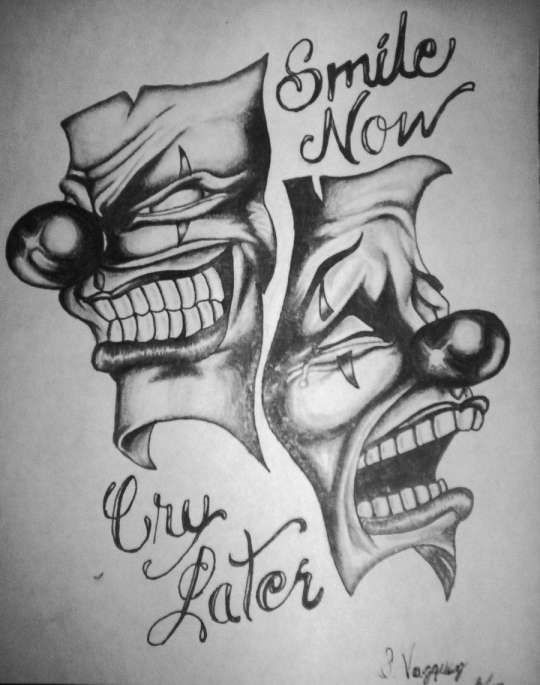 Laugh Now Cry Later Tattoo 91